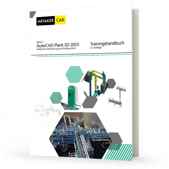 AutoCAD Plant 3D 2025 Trainingshandbuch (P&ID) - Band 1