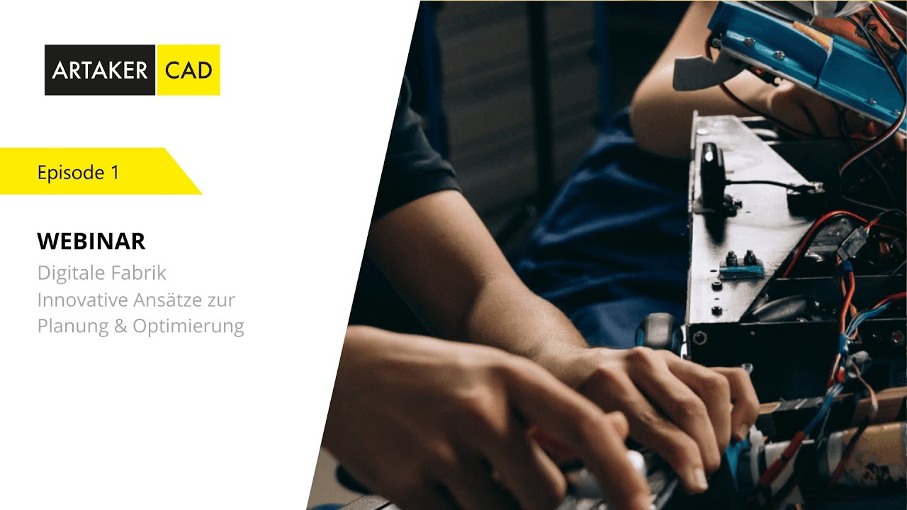 Webinar: Digitale Fabrik mit Autodesk Lösungen -  Innovative Ansätze zur Planung und Optimierung
