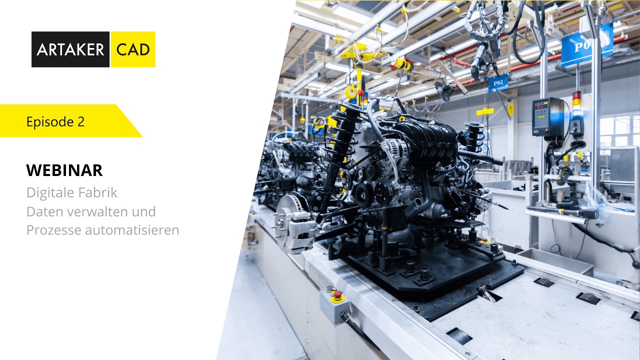 Webinar: Digitale Fabrik - Daten verwalten & Prozesse automatisieren mit Autodesk Lösungen