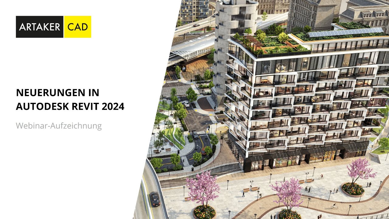 Neuerungen in Autodesk Revit 2024 | Webinar-Aufzeichnung Neuerungen in Autodesk Revit 2024 | Webinar-Aufzeichnung