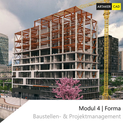 Modul 4: Baustellen- & Projektmanagement mit Forma Build