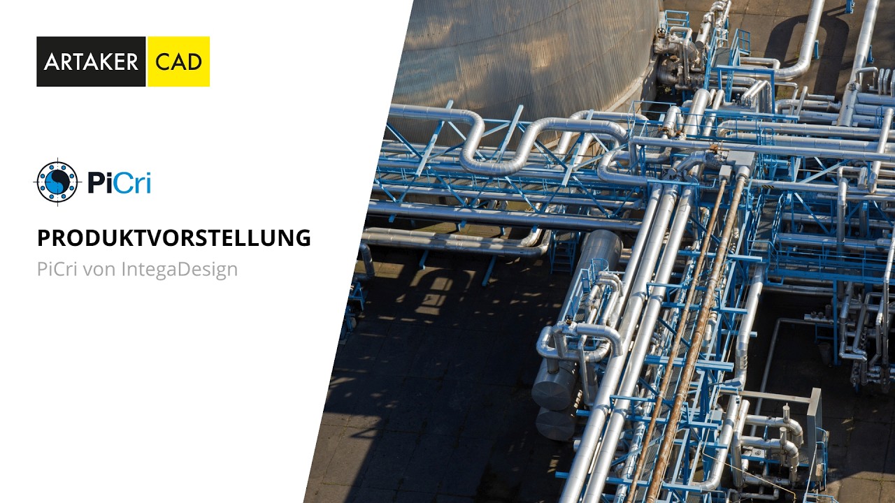 Produktvorstellung: PiCri für Plant 3D - Effizienter Rohrleitungsbau Produktvorstellung: PiCri für Plant 3D - Effizienter Rohrleitungsbau