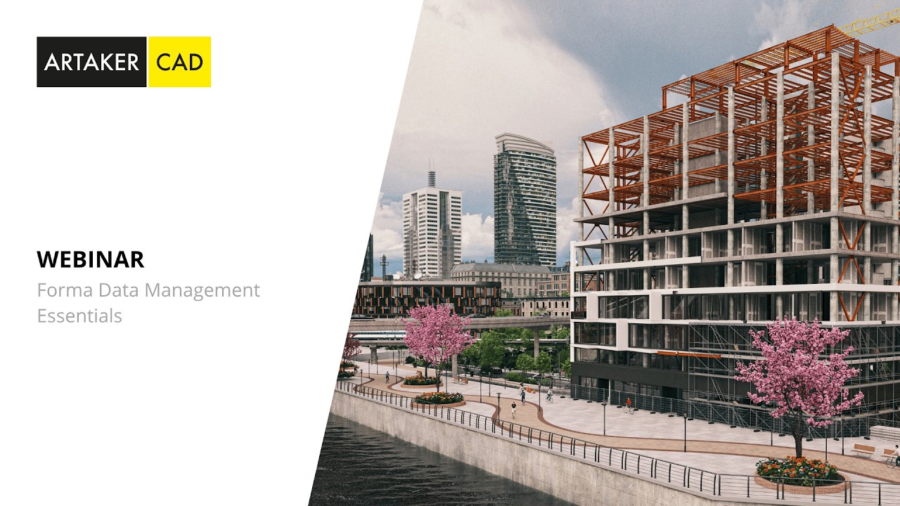 Webinar: Forma Data Management Essentials - Einstieg, Funktionen und Praxis-Workflows Webinar: Forma Data Management Essentials - Einstieg, Funktionen und Praxis-Workflows