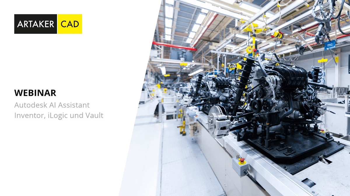 Webinar/Demo: Autodesk AI Assistant: KI-Unterstützung für Inventor, iLogic und Vault